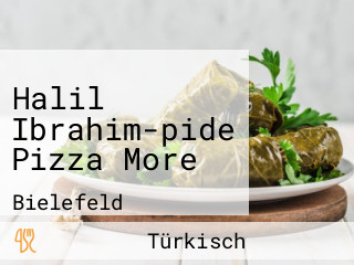 Halil Ibrahim-pide Pizza More