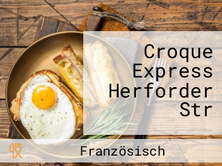 Croque Express Herforder Str