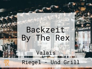 Backzeit By The Rex