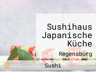 Sushihaus Japanische Küche