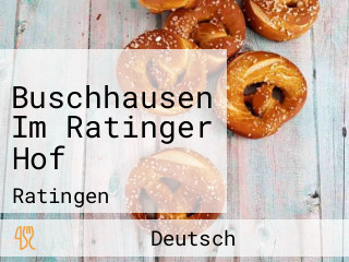 Buschhausen Im Ratinger Hof