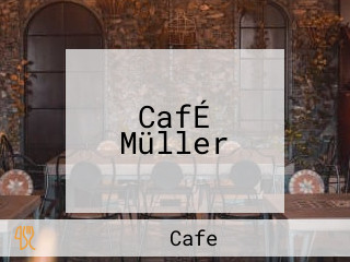 CafÉ Müller