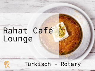 Rahat Café Lounge