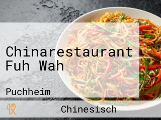 Chinarestaurant Fuh Wah