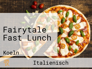 Fairytale Fast Lunch