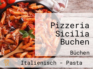 Pizzeria Sicilia Buchen