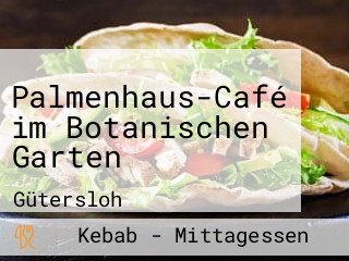 Palmenhaus-Café im Botanischen Garten