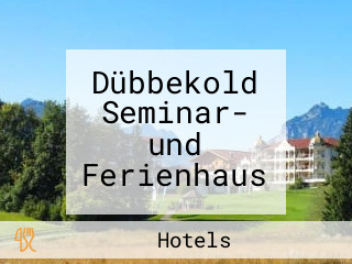 Dübbekold Seminar- und Ferienhaus
