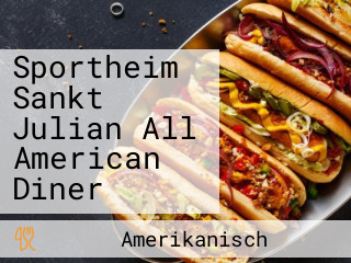 Sportheim Sankt Julian All American Diner