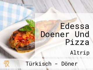 Edessa Doener Und Pizza