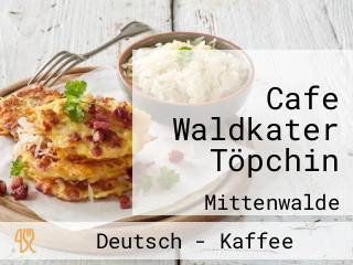 Cafe Waldkater Töpchin