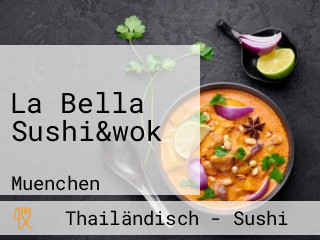 La Bella Sushi&wok