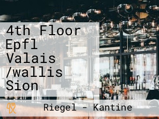 4th Floor Epfl Valais /wallis Sion