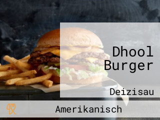 Dhool Burger