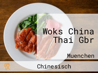 Woks China Thai Gbr