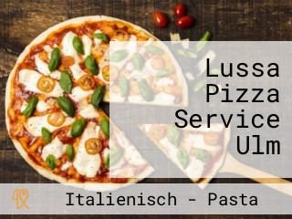 Lussa Pizza Service Ulm