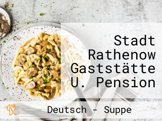 Stadt Rathenow Gaststätte U. Pension Inh. Thom Helga