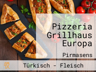 Pizzeria Grillhaus Europa