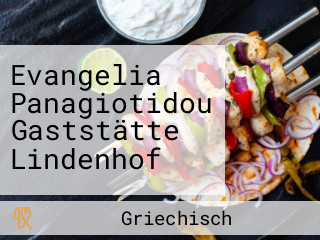 Evangelia Panagiotidou Gaststätte Lindenhof