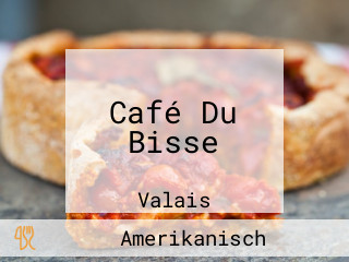 Café Du Bisse