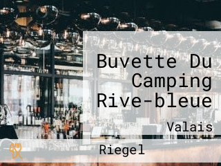 Buvette Du Camping Rive-bleue