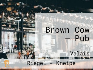 Brown Cow — Pub