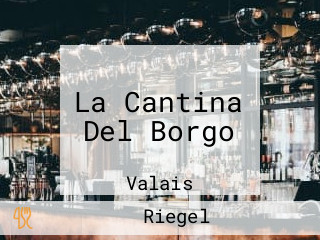 La Cantina Del Borgo