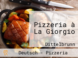 Pizzeria à La Giorgio
