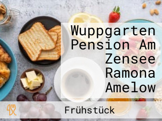 Wuppgarten Pension Am Zensee Ramona Amelow