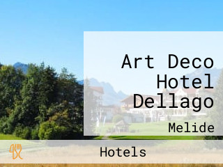 Art Deco Hotel Dellago