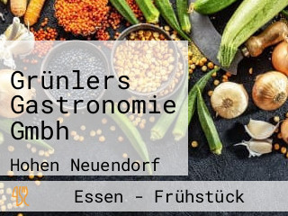 Grünlers Gastronomie Gmbh