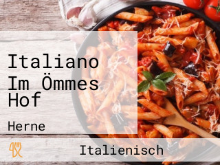 Italiano Im Ömmes Hof