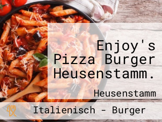 Enjoy's Pizza Burger Heusenstamm.