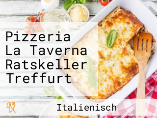 Pizzeria La Taverna Ratskeller Treffurt