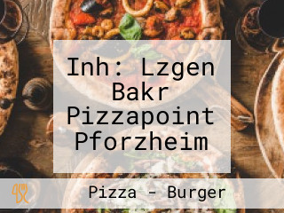 Inh: Lzgen Bakr Pizzapoint Pforzheim