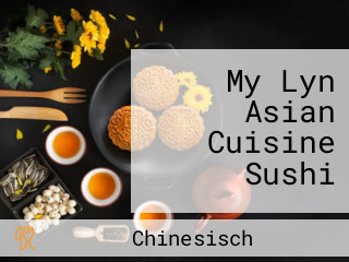 My Lyn Asian Cuisine Sushi