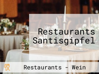 Restaurants Santisgipfel