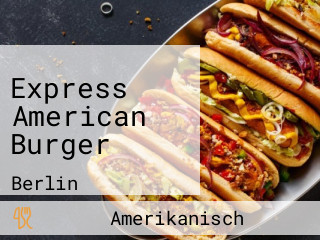 Express American Burger