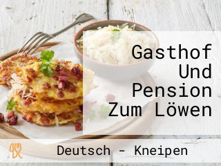 Gasthof Und Pension Zum Löwen