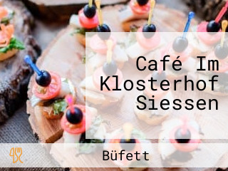 Café Im Klosterhof Siessen