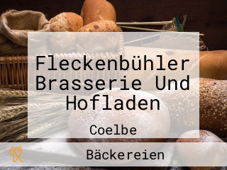 Fleckenbühler Brasserie Und Hofladen