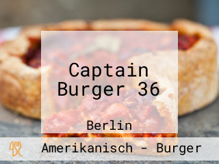 Captain Burger 36
