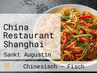 China Restaurant Shanghai