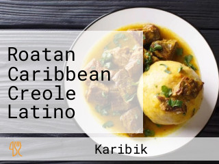 Roatan Caribbean Creole Latino Restaurant Cocktailbar