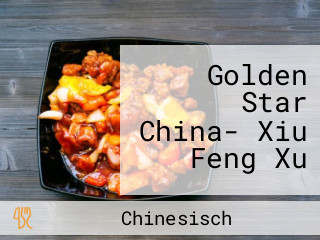 Golden Star China- Xiu Feng Xu