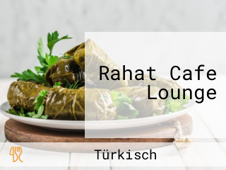 Rahat Cafe Lounge