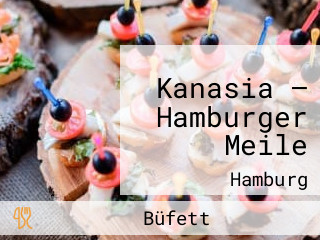 Kanasia – Hamburger Meile