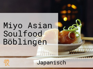 Miyo Asian Soulfood Böblingen