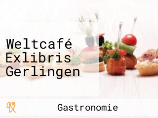 Weltcafé Exlibris Gerlingen