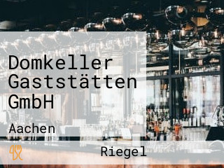Domkeller Gaststätten GmbH